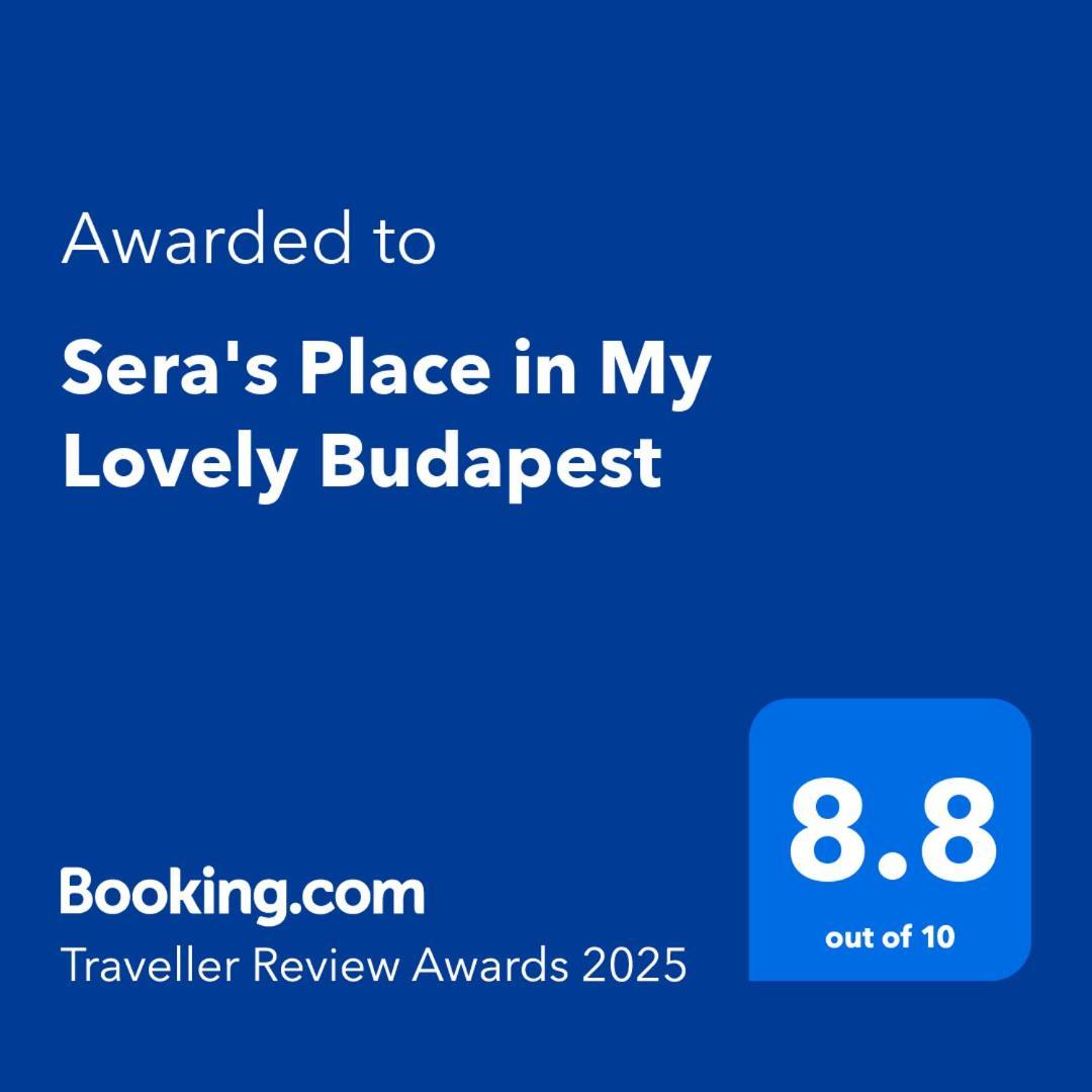 Sera'S Place In My Lovely Budapest Camera foto